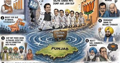 ਪੰਜਾਬ ਦੀ ਰਾਜਨੀਤੀ ਇੱਕ ਨਵੇਂ ਅਤੇ ਅਨਿਸ਼ਚਿਤ ਪੜਾਅ ਵਿੱਚ ਦਾਖਲ – ਸਤਨਾਮ ਸਿੰਘ ਚਾਹਲ
