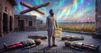 ਪੰਜਾਬ ਦੀ ਰਾਜਨੀਤੀ ਅਤੇ ਅਸਲ ਖੁਦਮੁਖਤਿਆਰੀ ਦਾ ਸਵਾਲ: ਕੀ ਰਾਜ ਦੇ ਫੈਸਲੇ ਅਜੇ ਵੀ ਦਿੱਲੀ ਤੋਂ ਨਿਯੰਤਰਿਤ ਹਨ?