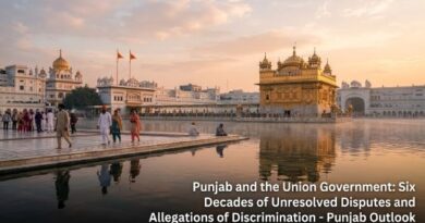 ਪੰਜਾਬ ਅਤੇ ਕੇਂਦਰ ਸਰਕਾਰ: ਛੇ ਦਹਾਕਿਆਂ ਦੇ ਅਧੂਰੇ ਵਾਅਦੇ, ਲੰਬਿਤ ਵਿਵਾਦ ਅਤੇ ਵਿਤਕਰੇ ਦੇ ਦੋਸ਼